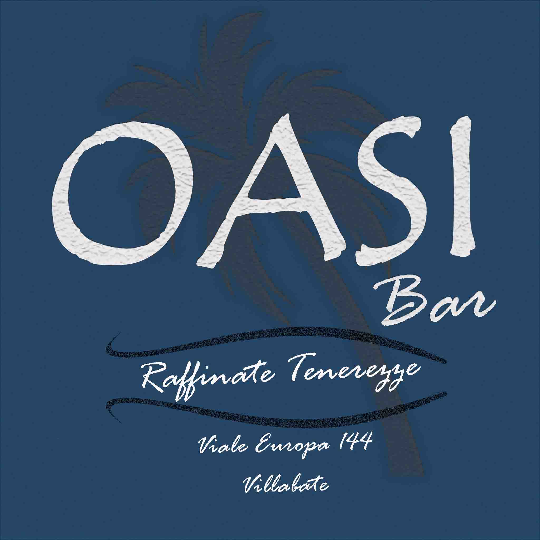 Oasi Bar Raffinate Tenerezze